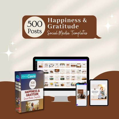 500 Happiness & Gratitude Posts - Social Media Templates