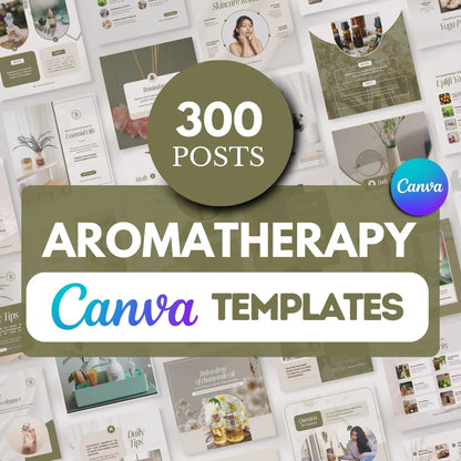 300 Aromatherapy Posts - Social Media Canva Templates