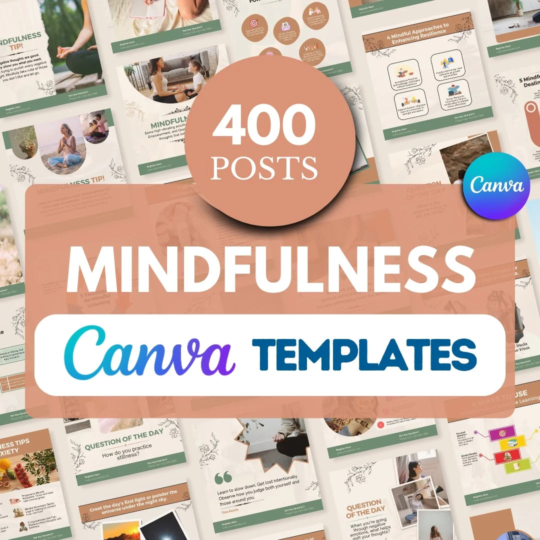 400 Mindfulness Posts - Social Media Templates