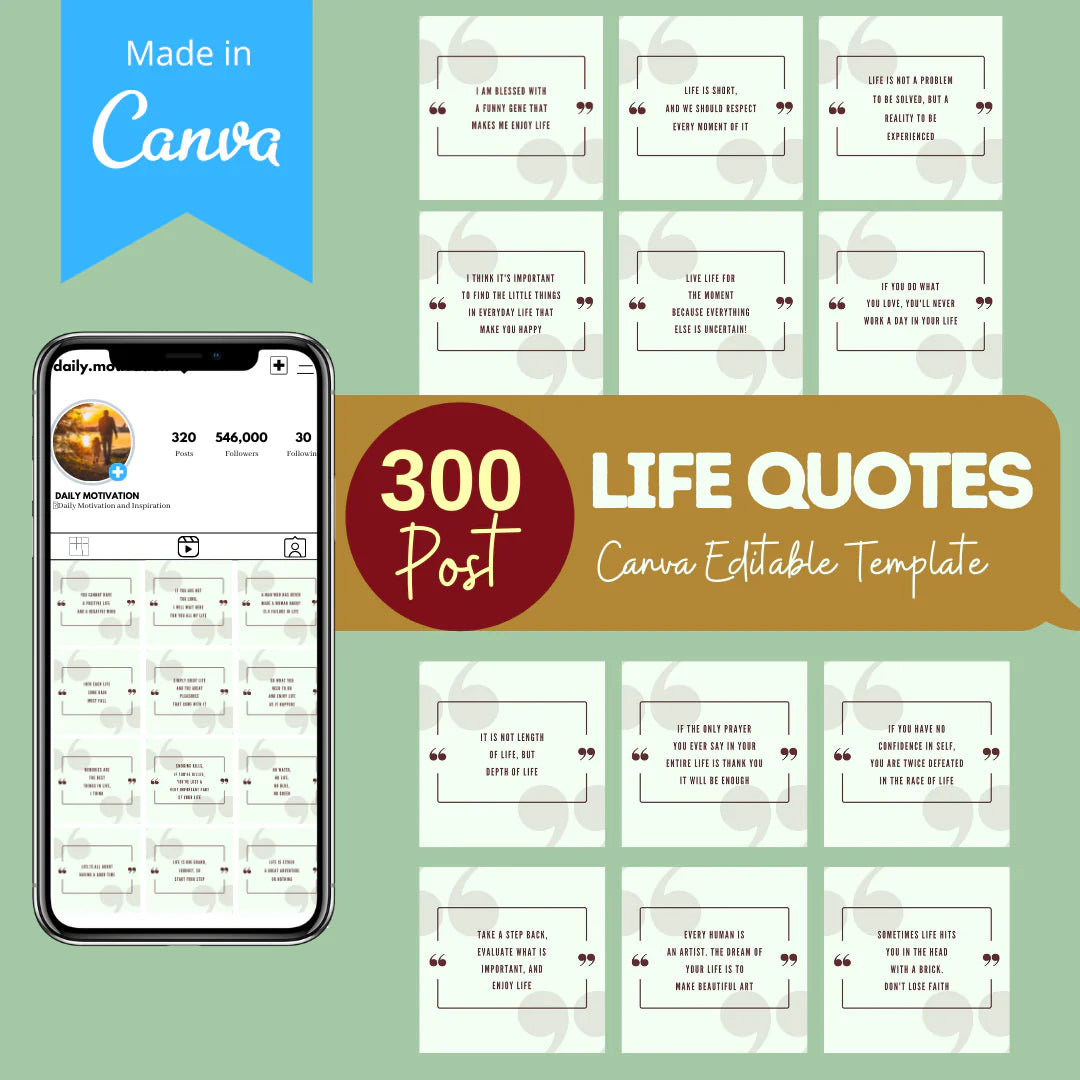 300 Life Quotes - Canva Editable Templates