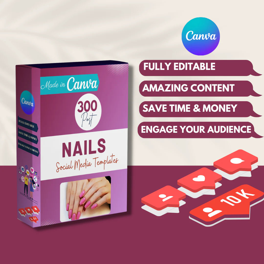 300 Nails Posts - Social Media Canva Templates