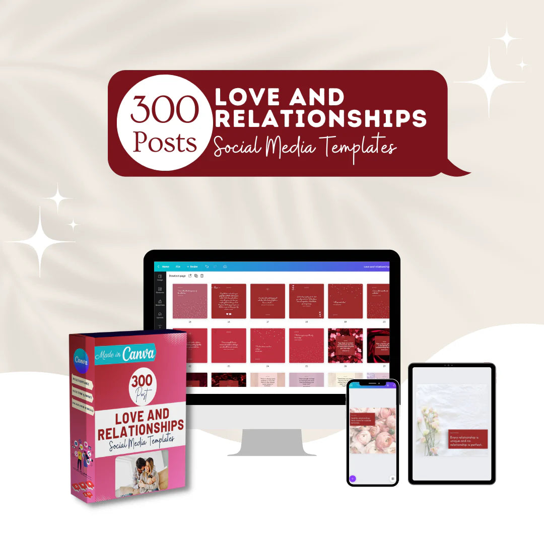 300 Love and Relationships Posts - Social Media Canva Templates